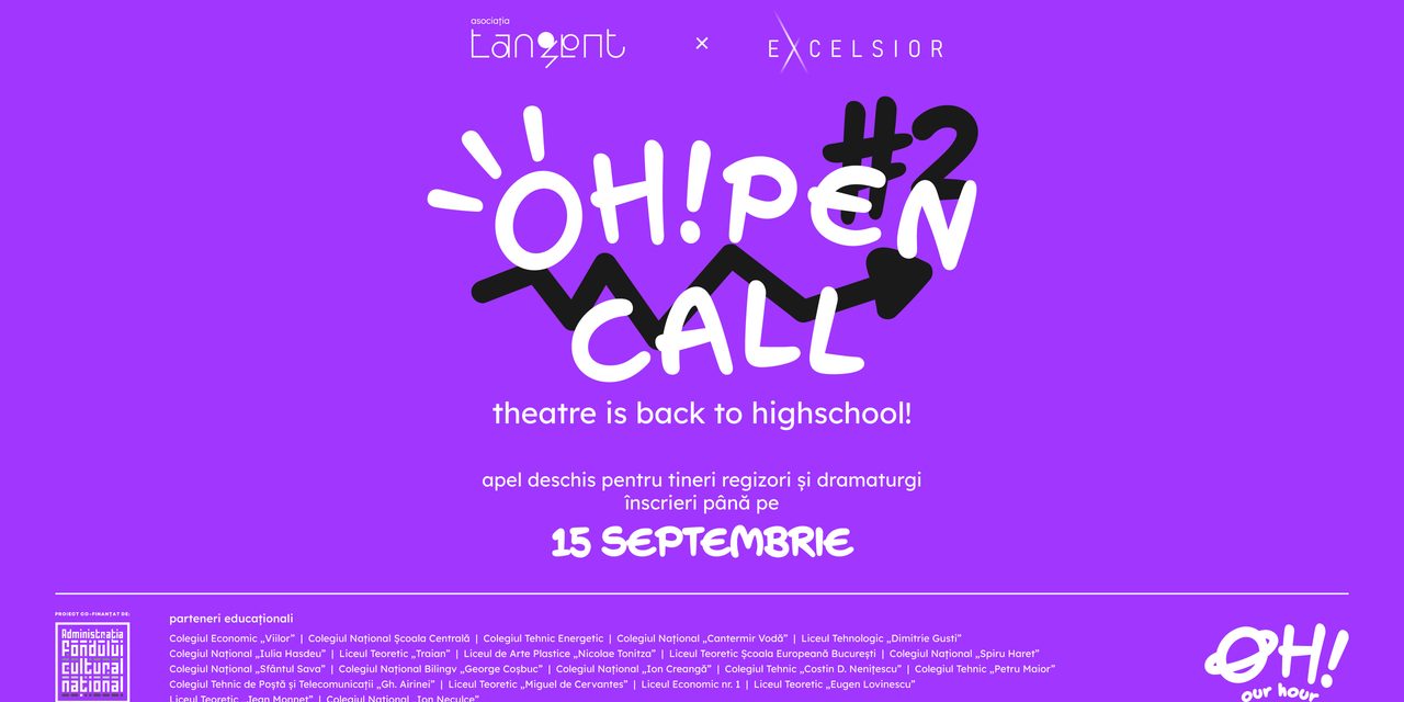 OPEN CALL OUR HOUR! #2 | Teatrul se întoarce în liceul tău!