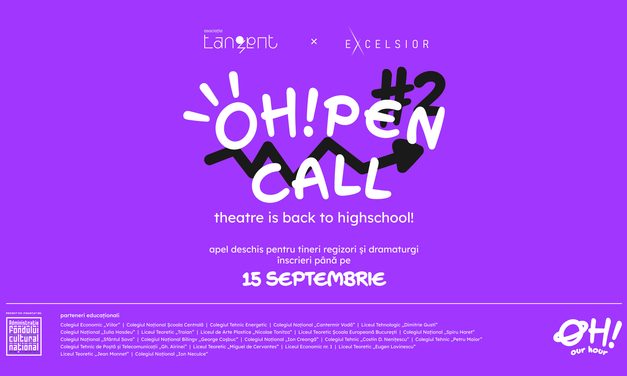 OPEN CALL OUR HOUR! #2 | Teatrul se întoarce în liceul tău!