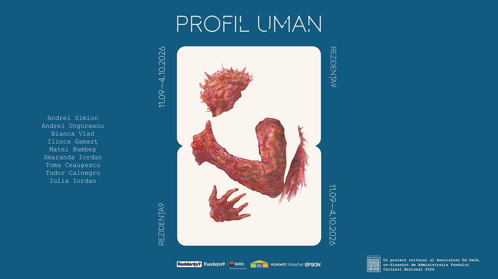Profil uman – expoziția care te ține aproape de tine | Rezidența9 | 11 septembrie – 4 octombrie 2026