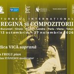 Turneul internațional „REGINA și COMPOZITORII” dedicat Reginei Elisabeta a României debutează la București