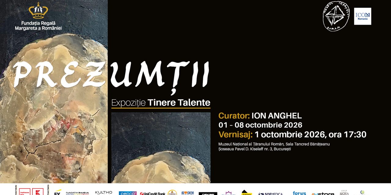 PREZUMȚII – 35 de artiști vizuali ai noii generații expun la Muzeul Național al Țăranului Român