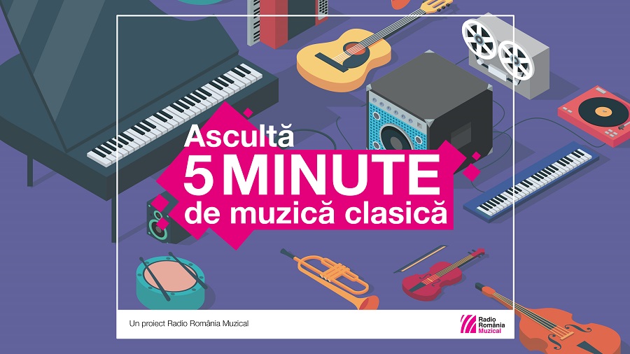 Un nou debut pentru proiectul „Ascultă 5 minute de muzică clasică”