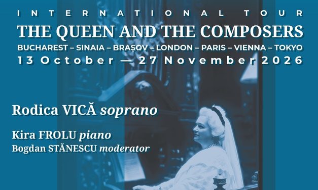 Turneul internațional „REGINA și COMPOZITORII” prezentat la Institutul Cultural Român din Londra