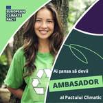 Diplomația climatică cheamă la post noi Ambasadori ai Pactului Climatic European