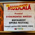 Bucharest Opera Festival, desemnat Evenimentul anului la Gala Premiilor „Actualitatea muzicală”