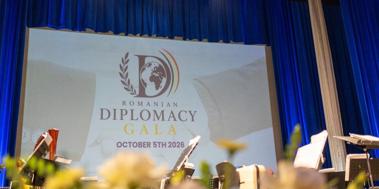 Gala Diplomației Române 2026 a celebrat excelența în diplomație, afaceri și cultură la Opera Națională București