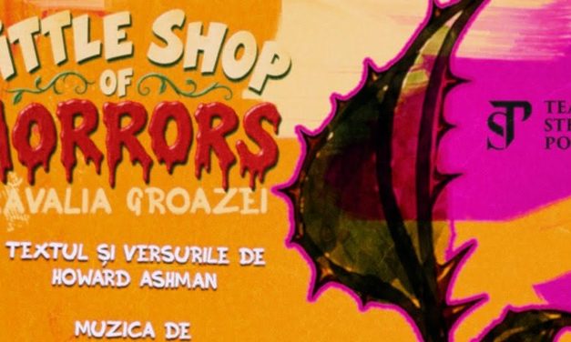 Teatrul Stela Popescu a pus în vânzare biletele pentru premiera musicalului „Little Shop of Horrors” / „Prăvălia groazei”