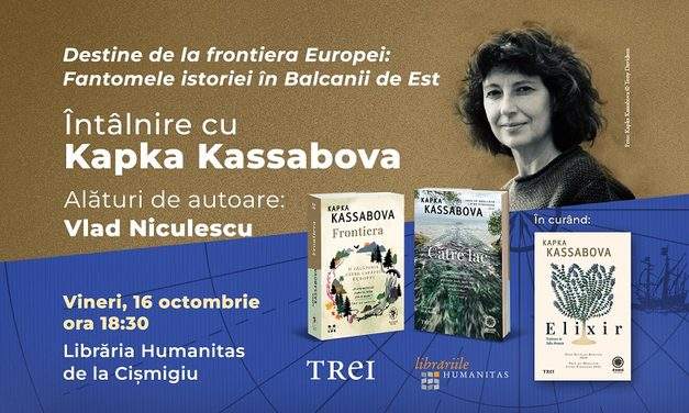 Scriitoarea Kapka Kassabova, la București: poveștile nerostite de la frontiera Europei