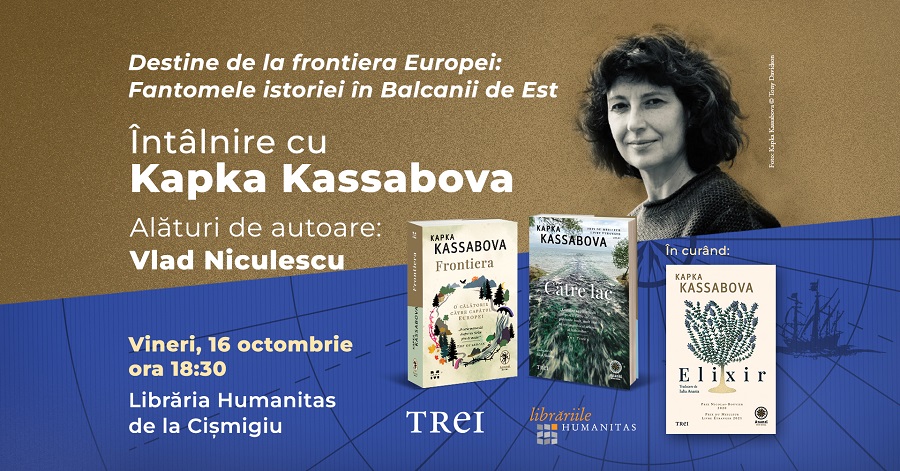 Scriitoarea Kapka Kassabova, la București: poveștile nerostite de la frontiera Europei