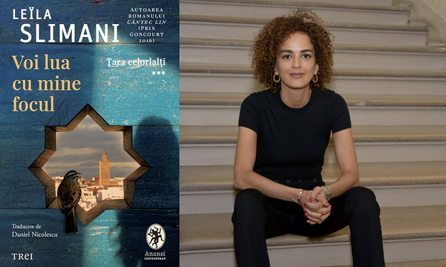 Leïla Slimani, una dintre marile voci ale literaturii francofone contemporane, încheie trilogia „Țara celorlalți” cu „Voi lua cu mine focul”