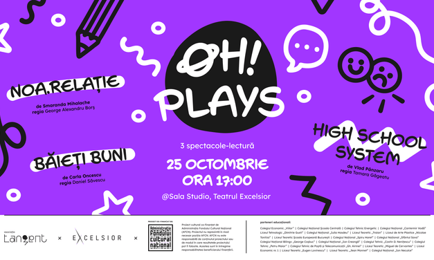OH! PLAYS: trei perspective asupra adolescenței contemporane și o primă întâlnire cu publicul
